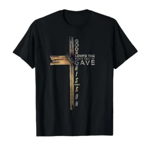 John 3:16 Christian Cross Bible T-Shirt