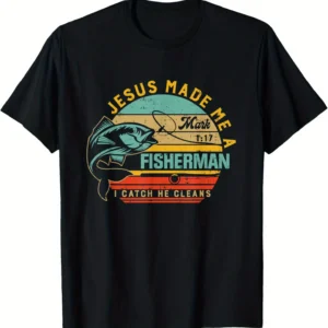 kf-Sc9fd63f479b343708095fe514cd880aa7 "Jesus Made Me A Fisher Of Men T-Shirt - Father's Day Christian Gift, Black Casual Short Sleeve Men's Tee 220g"